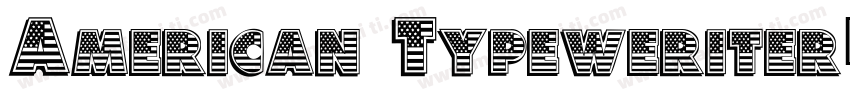 American Typeweriter字体转换